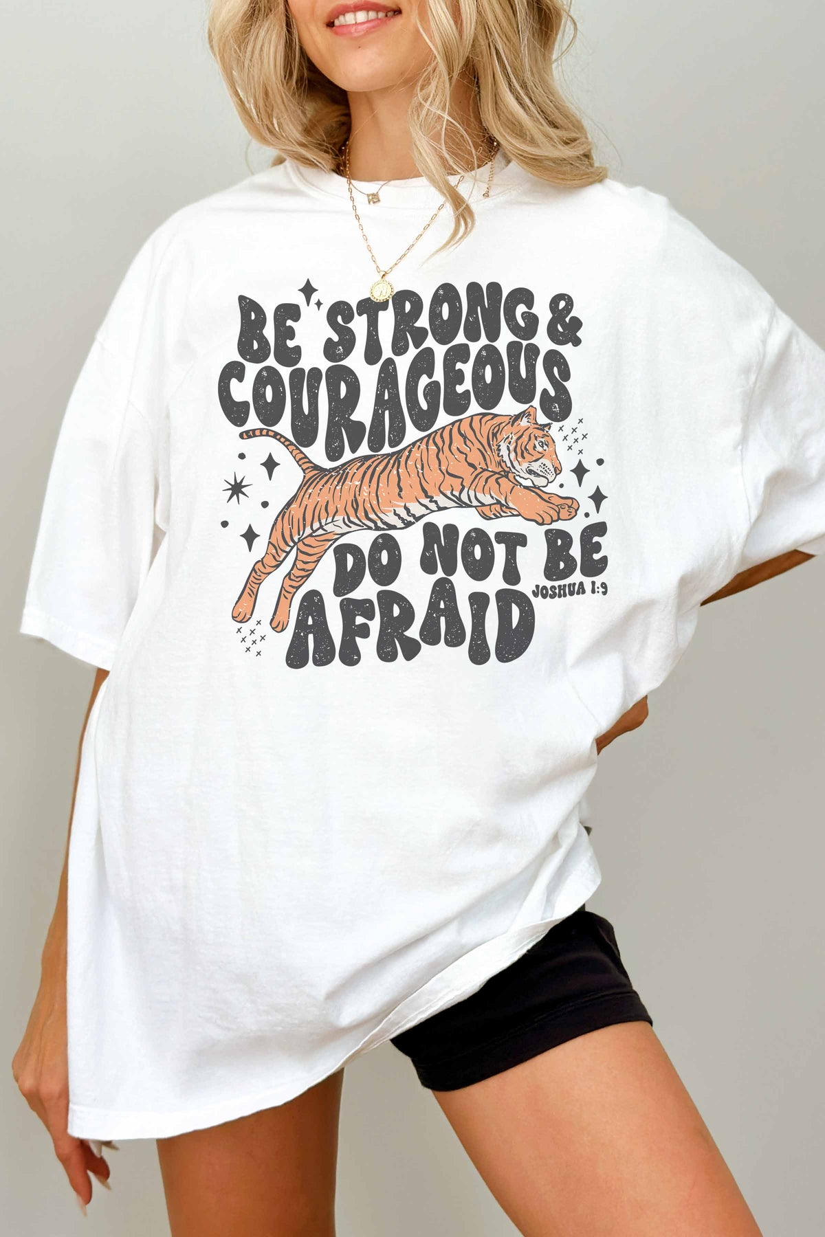 BE STRONG & COURAGEOUS OVERSIZED GRAPHIC TEE